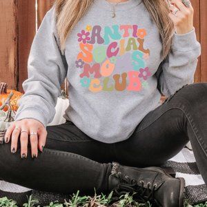 Anti Social Moms Club Sweatshirt/Pullover
